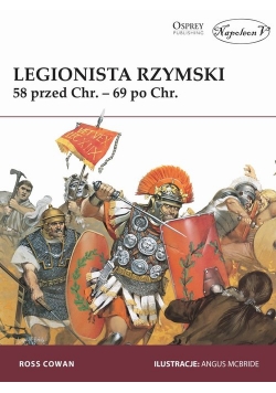 Legionista rzymski 58 przed Chr. - 69 po Chr.