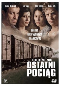 Ostatni pociąg do Auschwitz - płyta