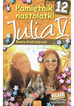 Pamiętnik nastolatki 12 Julia V, Nowa