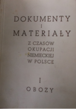 Dokumenty i materiały z czasów okupacji niemieckiej w Polsce, 1946 r.