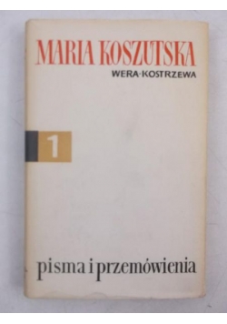 Pisma i przemówienia, Tom I