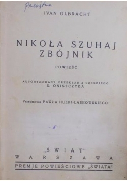 Nikoła Szuhaj Zbójnik,1935 r.