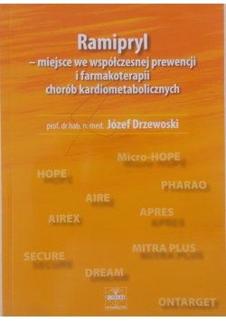 Ramipryl-miejsce we współczesnej prewencji i farmakoterapii chorób kardiometabolicznych