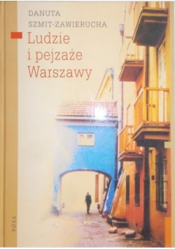 Ludzie i pejzaże Warszawy