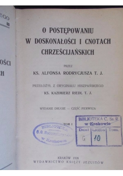 O postępowaniu w doskonałości i cnotach chrześcijańskich, 1928r.