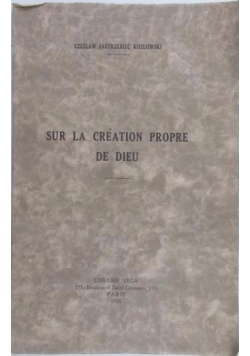 Sur La Creation Propre  De Dieu, 1936 r.