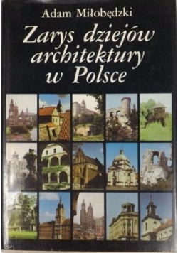 Zarysy dziejów architektury w Polsce