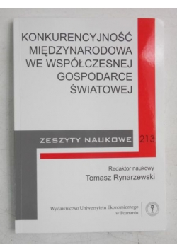 Konkurencyjność międzynarodowa we współczesnej gospodarce światowej
