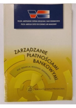 Zarządzanie płatnościami bankowymi