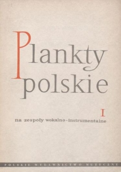 Plankty Polskie na zespoły wokalno- instrumentalne