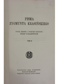 Pisma tom II, Zygmunt Krasińskie