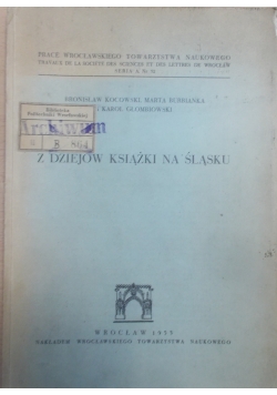 Z dziejów książki na Śląsku