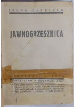 Jawnogrzesznica, 1930r.