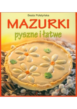 Mazurki pyszne i łatwe