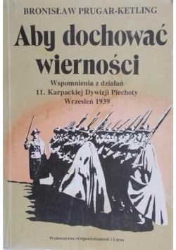 Aby dochować wierności