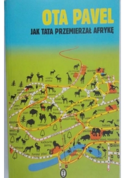Jak tata przemierzał Afrykę