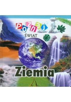 Ziemia Poznaj świat