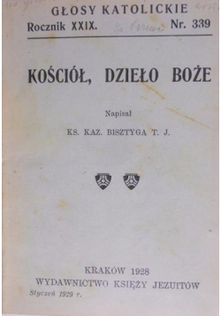 Kościół , Dzieło Boże , 1928r.