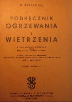 Podręcznik ogrzewania i wietrzenia + VII tablic pomocniczych, 1948r.