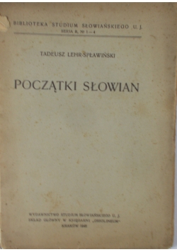 Początki Słowian, 1946 r.
