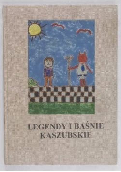 Legendy i baśnie kaszubskie