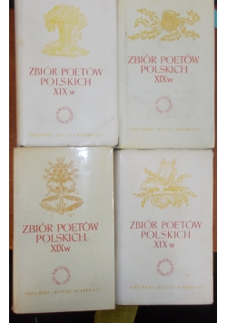 Zbiór poetów Polskich XIX w. 4 tomy