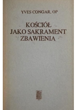 Kościól jako sakrament zbawienia