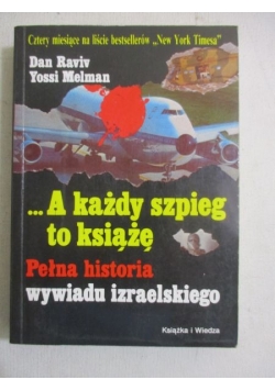 ...A każdy szpieg to książę
