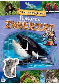 Album z naklejkami Rekordy zwierząt