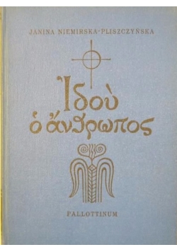 Ecce homo. Wstępny podręcznik języka greckiego