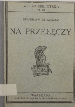 Na przełęczy, 1910r