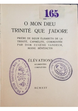 O mon sieu trinite que J'adore, 1925 r.