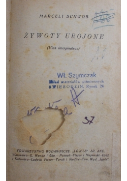 Żywoty urojone, 1924r.