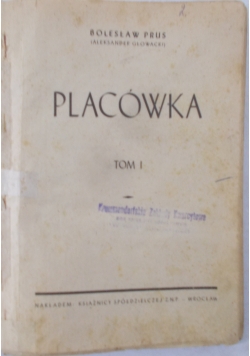 Placówka tom 1