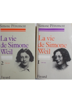 La vie de Simone Weil - Tom I - II
