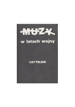 Muzy w latach wojny
