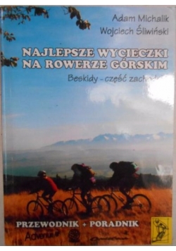 Najlepsze wycieczki na rowerze górskim