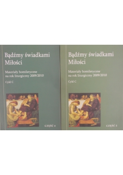 Bądźmy Świadkami Miłości , cz.2 i 4