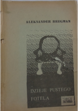 Dzieje pustego fotela,1948r.
