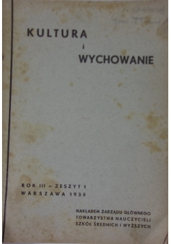 Kultura i wychowanie, Rok III - Zeszyt 1, 1935 r.