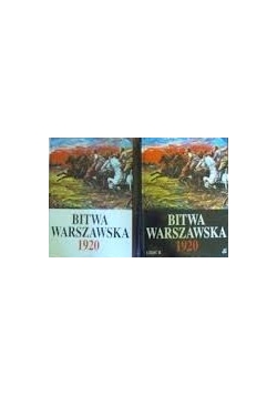 Bitwa Warszawska 1920, Tom I,II
