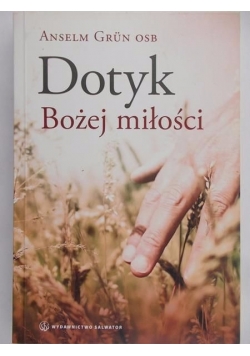 Dotyk Bożej miłości