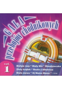 Gala przebojów chodnikowych vol. 1