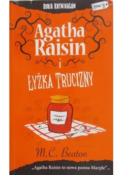 Agatha Raisin i łyżka trucizny