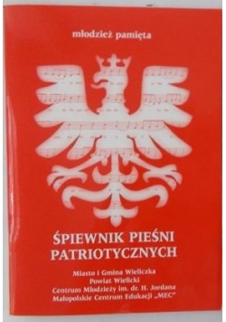 Śpiewnik pieśni patriotycznych