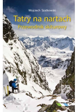 Tatry na nartach Przewodnik skiturowy