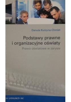 Podstawy prawne i organizacyjne oświaty