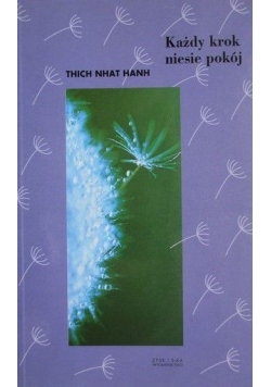 Każdy krok niesie pokój
