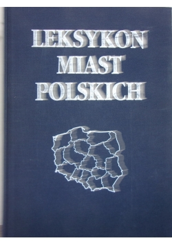 Leksykon miast Polskich
