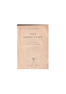Trzy barwy czasu